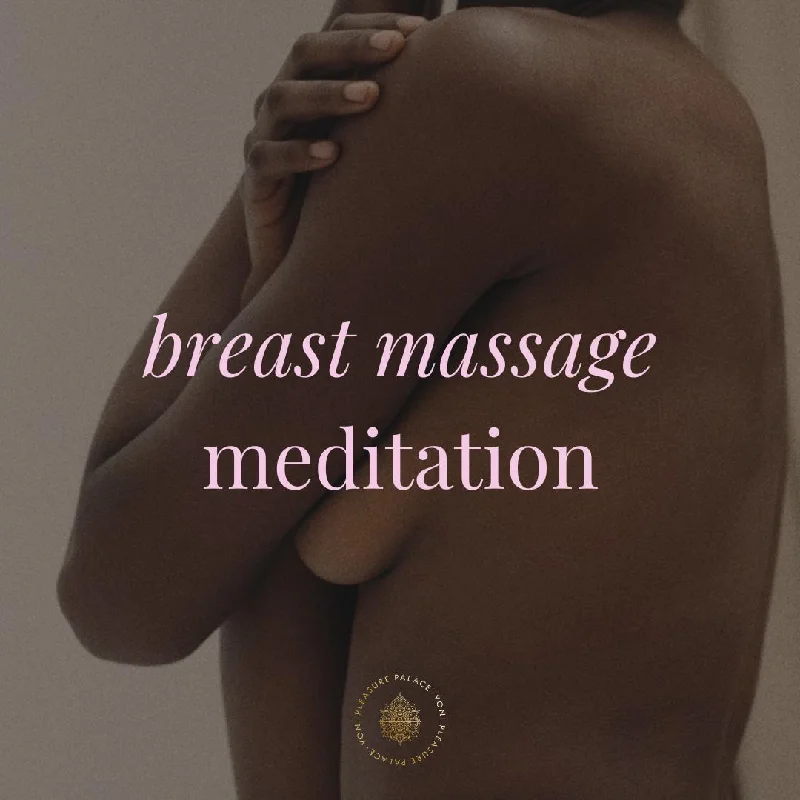 Guided Breast Massage Practice (ADVENT CALENDAR FREE)